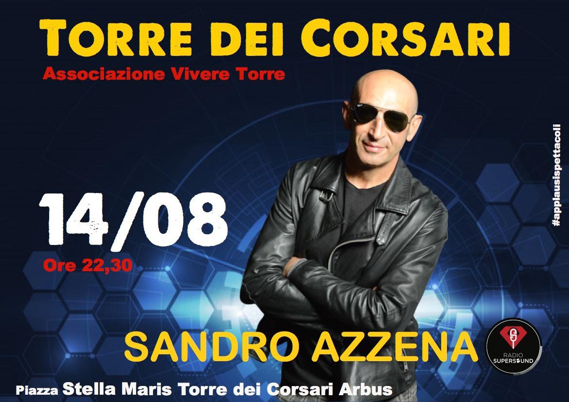 Torre dei Corsari si anima il 14 Agosto con Sandro Azzena!